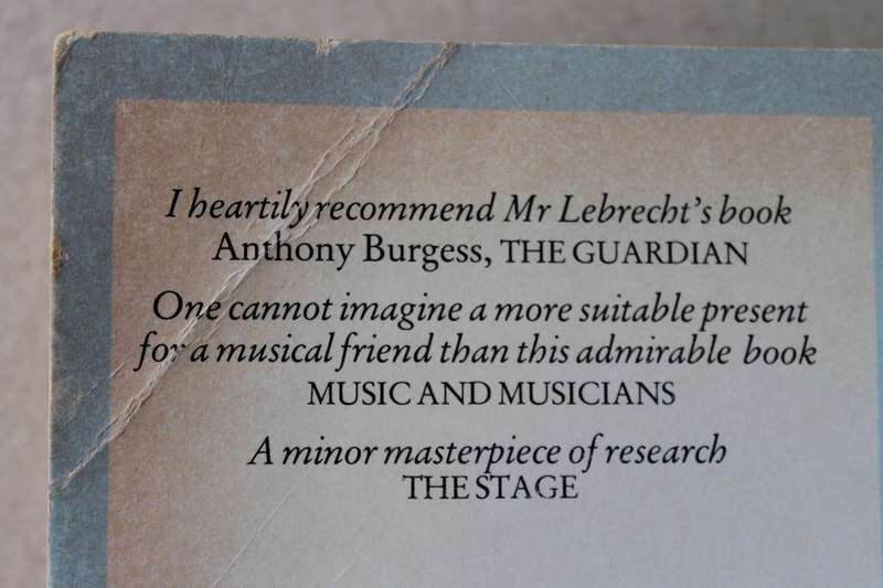 THE BOOK OF MUSICAL ANECDOTES  by Norman Lebrecht