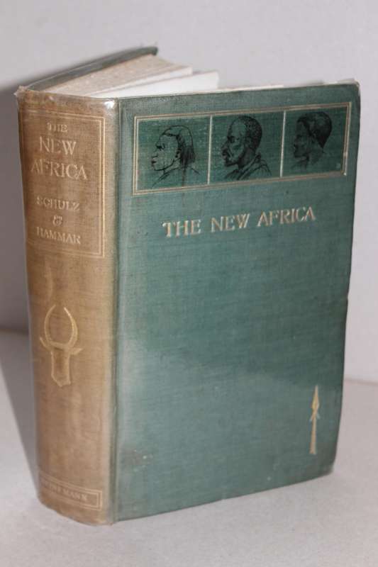 THE NEW AFRICA - A Journey up the Chobe and down Okovanga Rivers by Aurel Schulz and August Hammar