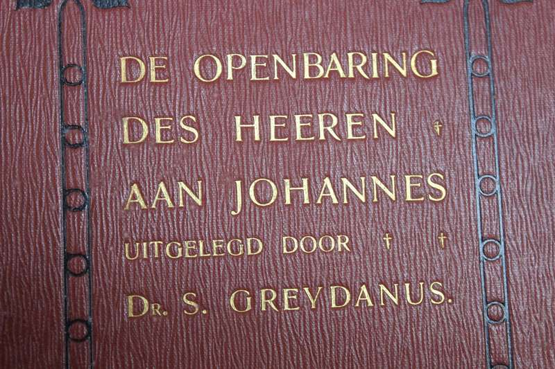 DE OPENBARING DES HEEREN AAN JOHANNES  Uitgelegd door Dr. S. Greydanus