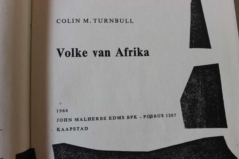 VOLKE VAN AFRIKA  deur Colin Turnbull  Afrikaanse vertaling deur Andre P. Brink