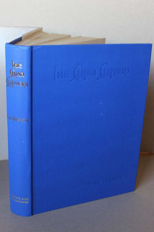 THE CHINA CLIPPERS  by Basil Lubbock