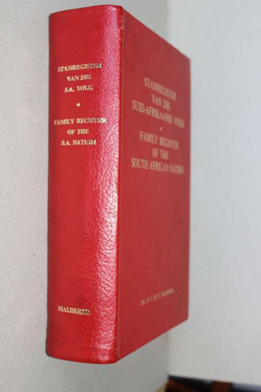 STAMREGISTER VAN DIE SUID-AFRIKAANSE VOLK/FAMILY REGISTER OF THE SOUTH AFRICAN NATION  Dr Malherbe