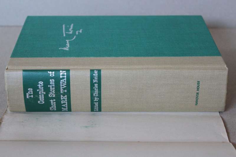THE COMPLETE SHORT STORIES OF MARK TWAIN  Edited by Charles Neider
