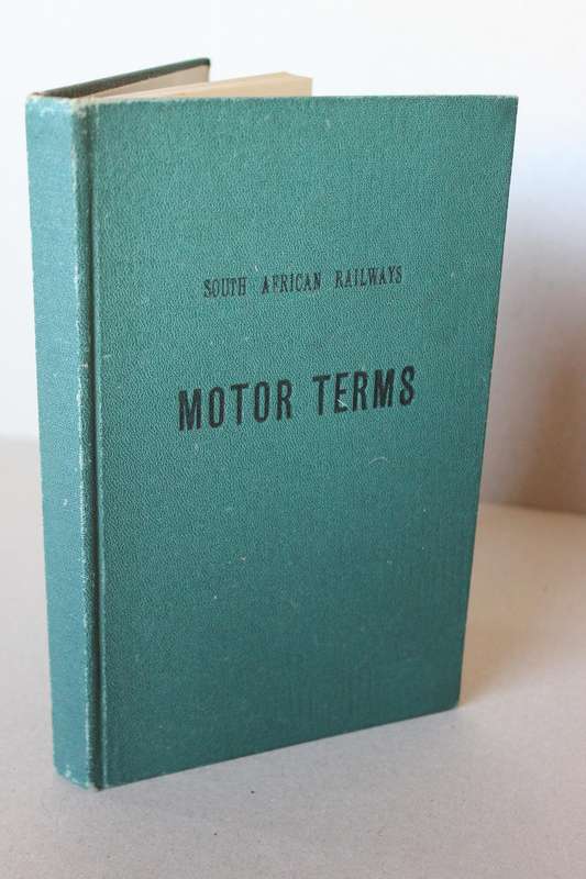SUID-AFRIKAANSE SPOORWEE MOTORTERME / SOUTH AFRICAN RAILWAYS MOTOR TERMS