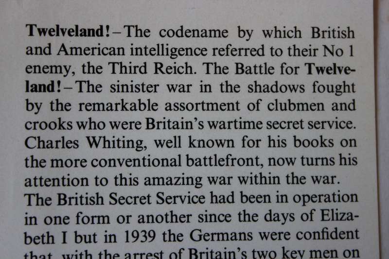 THE BATTLE FOR TWELVELAND  by Charles Whiting (British Secret Service - World War II)