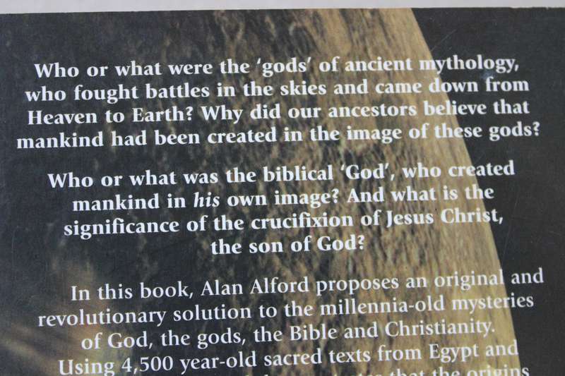 WHEN THE GODS CAME DOWN  by Alan F. Alford (Catastrophic Roots of Religion Revealed)