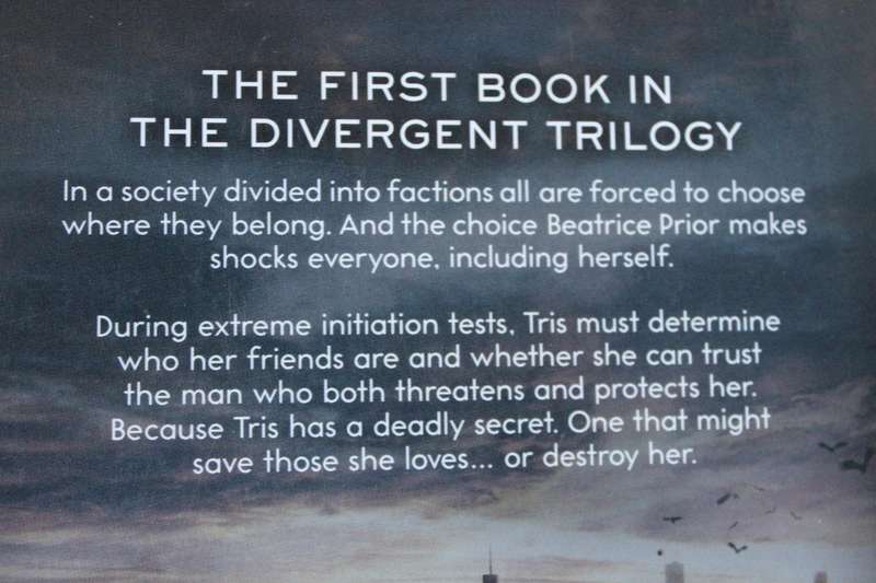 DIVERGENT  by Veronica Roth  (The first book in The Divergent Trilogy)