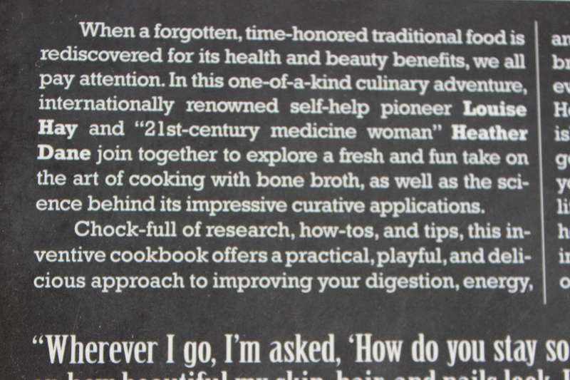 THE BONE BROTH SECRET  by Louise Hay and Heather Dane (A culinary adventure)