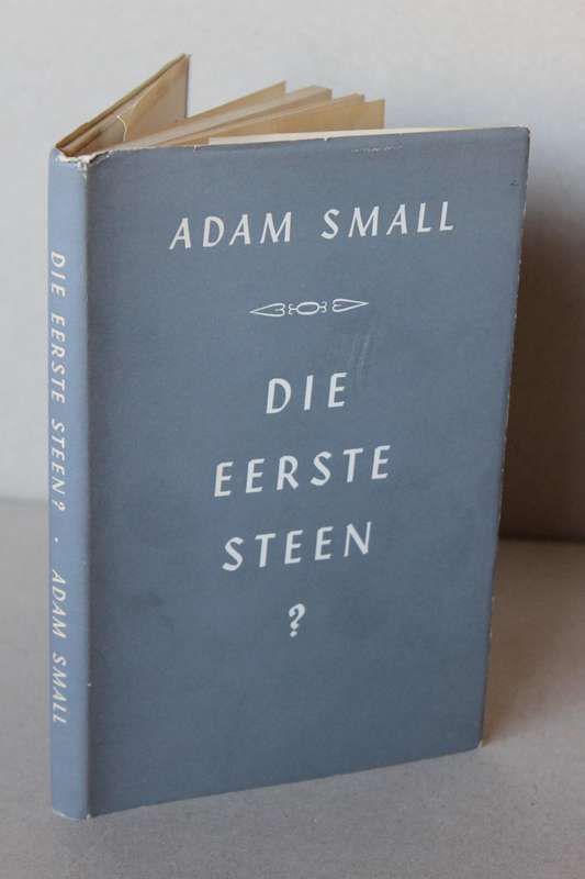DIE EERSTE STEEN  deur Adam Small
