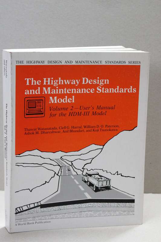 THE HIGHWAY DESIGN AND MAINTENANCE SERIES VOL 2 (Standards Model) by Thawat Watanatada & others