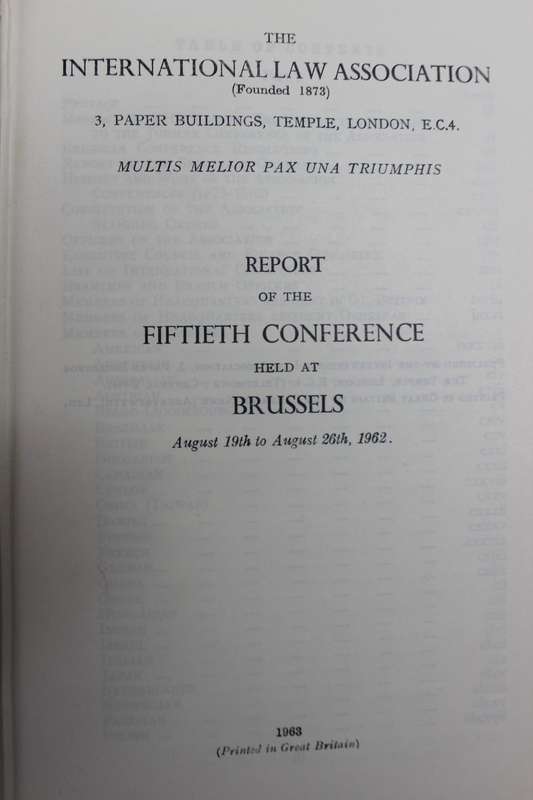 THE INTERNATIONAL LAW ASSOCIATION   Report of the Fiftieth Conference