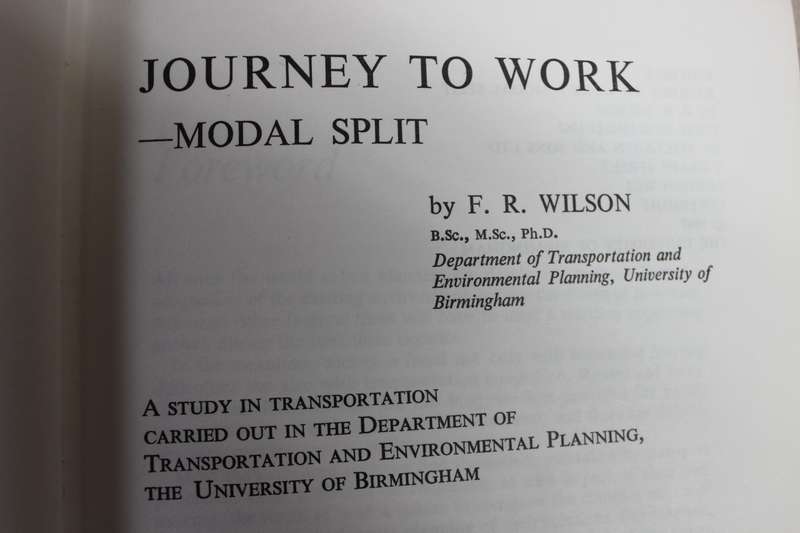 JOURNEY TO WORK - MODAL SPLIT  by F. R. Wilson  (A Study of Transportation)