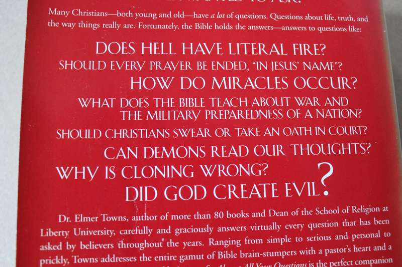 BIBLE ANSWERS FOR ALMOST ALL YOUR QUESTIONS  by Elmer L. Towns