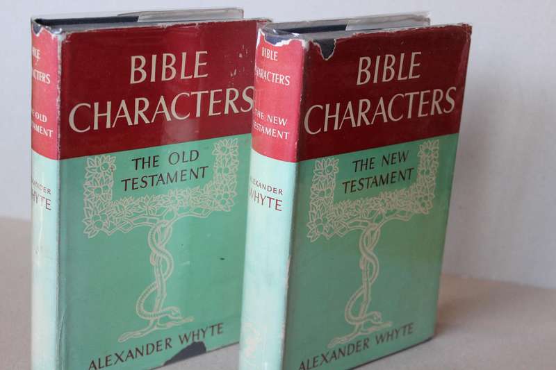 BIBLE CHARACTERS OLD AND NEW TESTAMENT. Two Volumes  by Alexander Whyte