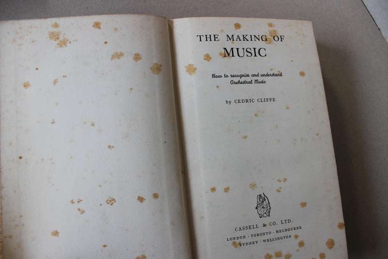 THE MAKING OF MUSIC  by Cedric Cliffe (How to recognise and understand Orchestral Music)