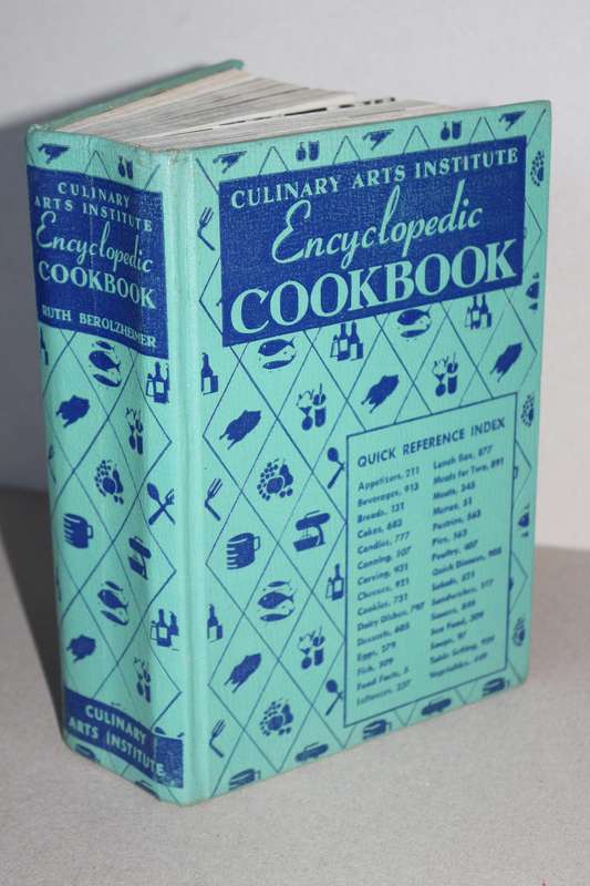 CULINARY ARTS INSTITUTE ENCYCLOPEDIC COOKBOOK by Ruth Berolzheimer (Vintage 1950)