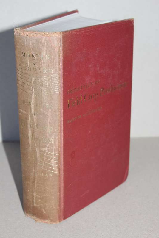 PRINCIPLES OF FIELD CROP PRODUCTION  by John  H. Martin & Warren H Leonard