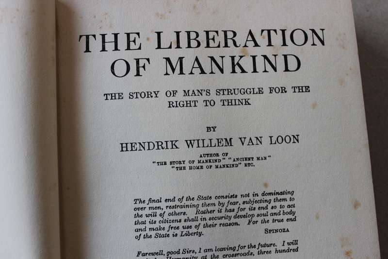 THE LIBERATION OF MANKIND by Hendrik Willem van Loon (Man's struggle for the right to think)