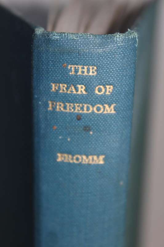THE FEAR OF FREEDOM  by Erich Fromm