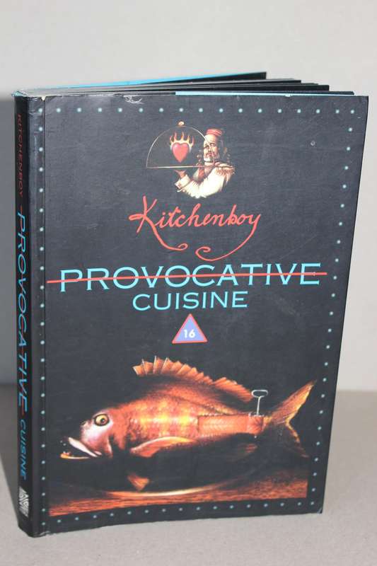 PROVOCATIVE CUISINE  Kitchenboy