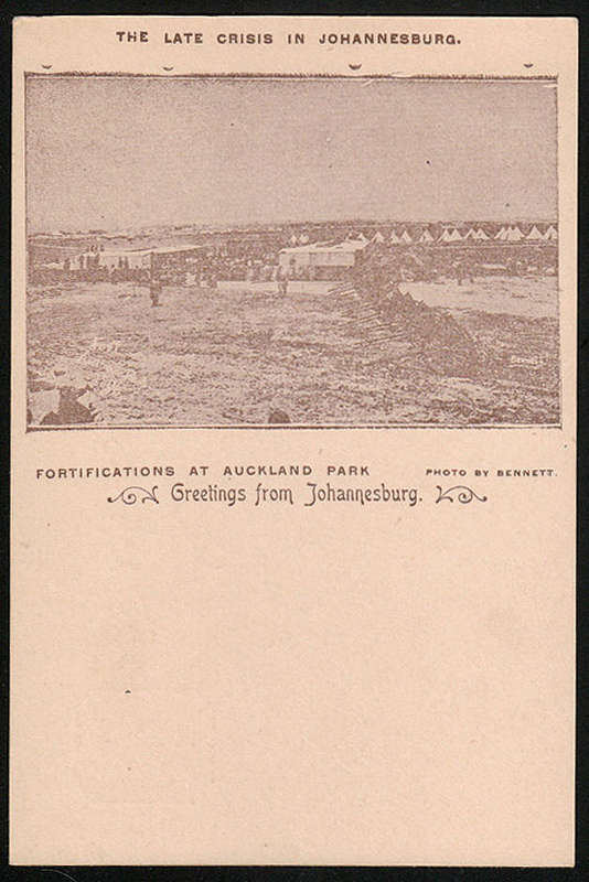 TRANSVAAL 1896 THE LATE CRISIS IN JOHANNESBURG - FORTIFICATIONS AT AUCKLAND PARK POSTCARD. V FINE