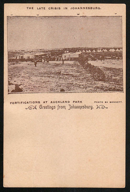 TRANSVAAL 1896 THE LATE CRISIS IN JOHANNESBURG - FORTIFICATIONS AT AUCKLAND PARK POSTCARD. CREASED