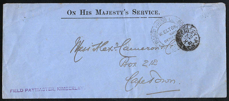 BOER WAR 1901 OHMS ENVELOPE WITH 'FIELD PAYMASTER KIMBERLEY' HANDSTAMP, CENSORED W. ELTON