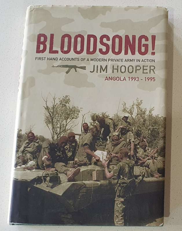 BLOODSONG! Angola 1993-1995 by Tim Hooper (Hard cover) as per photo.