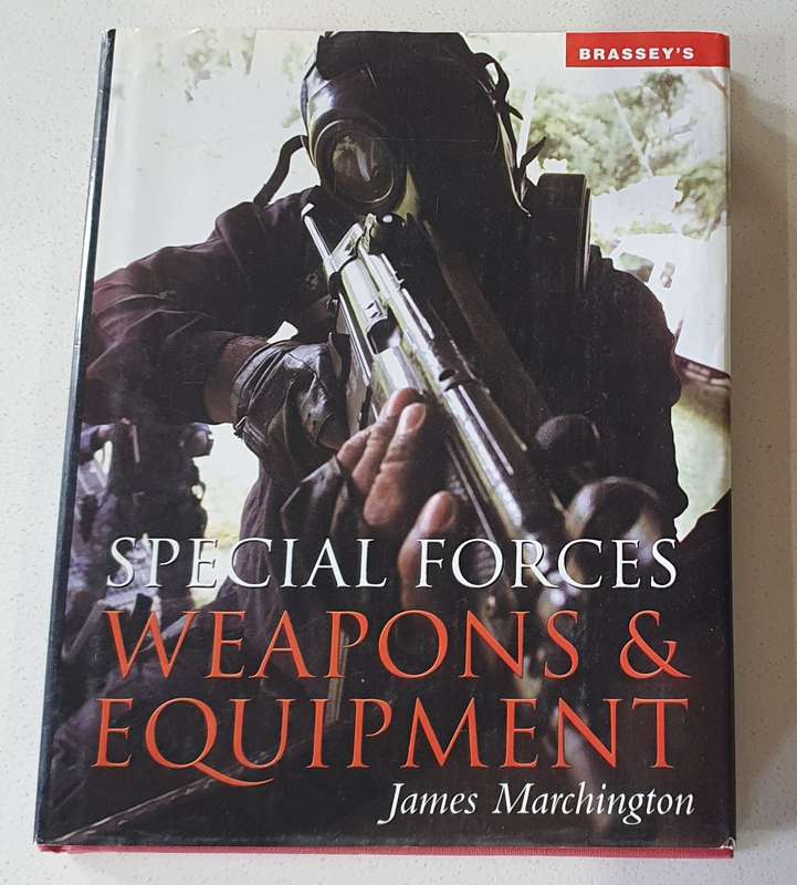 SPECIAL FORCES Weapons and equipment - by James Marchington (hard cover) as per photo.