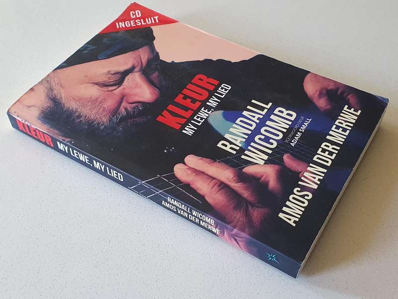 KLEUR my lewe, my lied - RANDALL WICOMB by Amos van der Merwe - soft cover book CD included