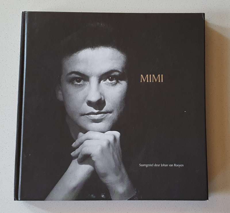 MIMI by Johan van Rooyen - hard cover book - signed