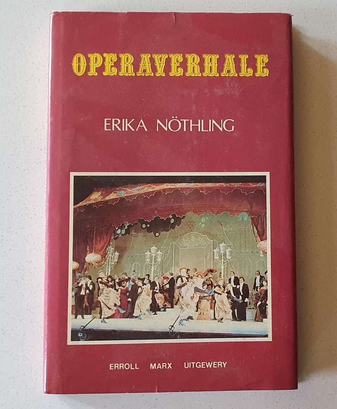 OPERAVERHALE by Erika Nothling - hard cover book