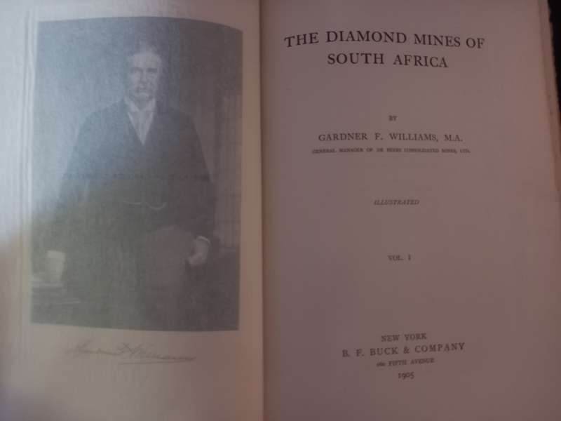 The Diamond Mines of South Africa (Gardner F. Williams) Authors edition SIGNED, two volumes