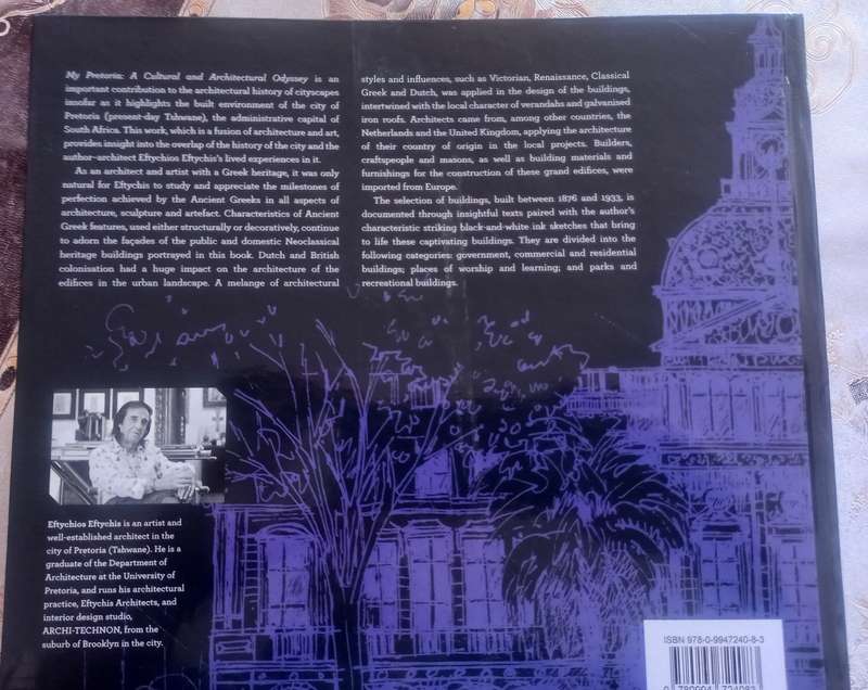 My Pretoria an Architectural and Cultural Odyssey, limited collectors edition