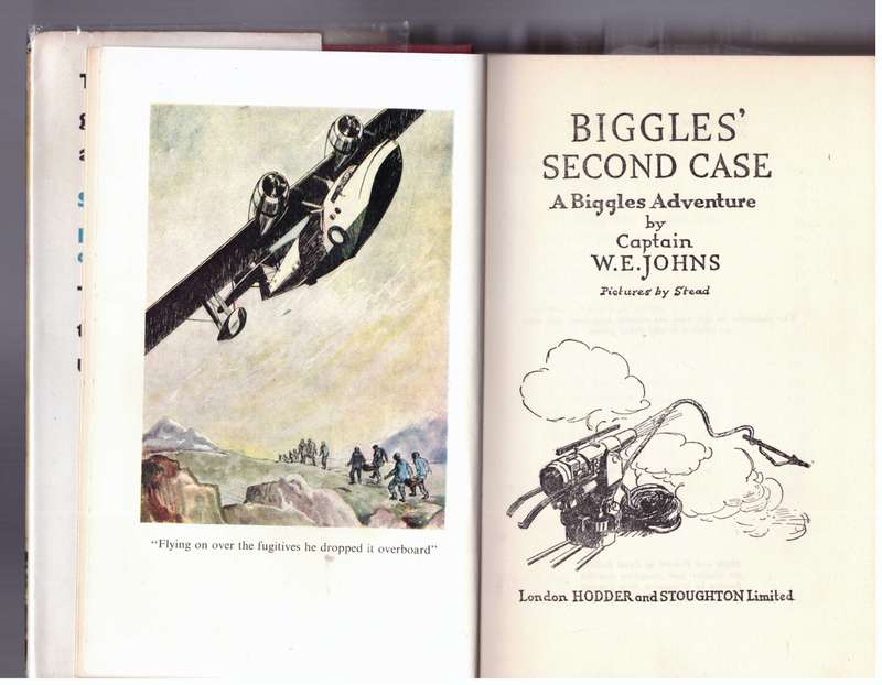 Biggles Second Case (Captain W.E. Johns)