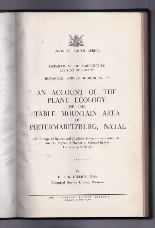 An Account of the Plant Ecology of the Table Mountain Area  of Pietermaritzburg, Natal