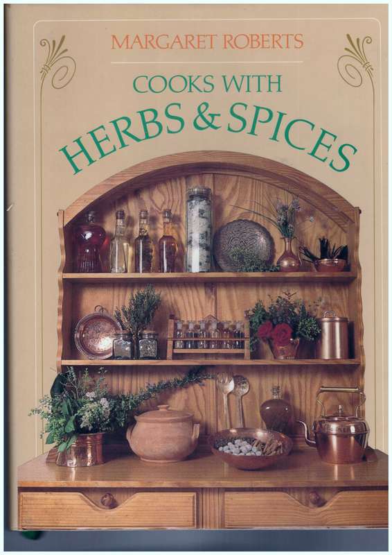 Margaret Roberts cooks with Herbs & Spices (hard cover)