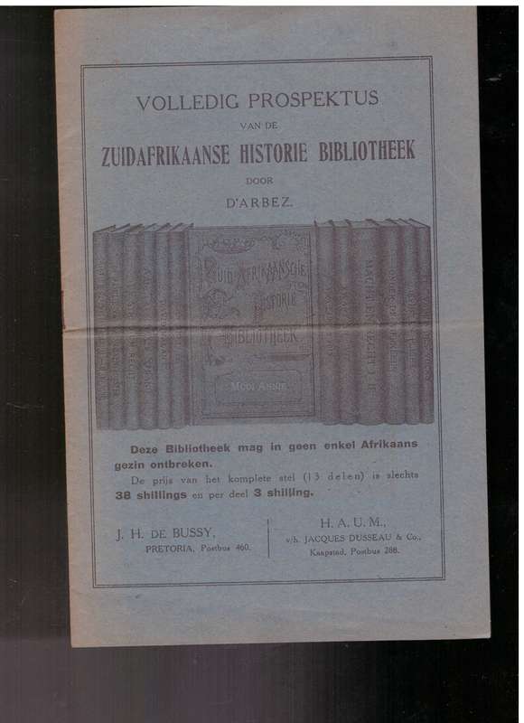 Volledig Prospektus van die Zuid Afrikaanse Historie Bibliotheek door D'Arbez
