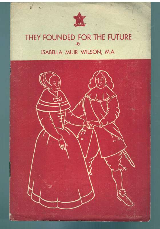 They Founded for the Future (Jan van Riebeeck) very scarce