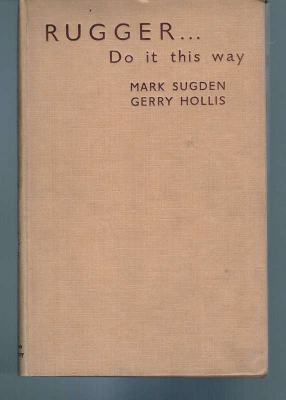 Ruger..do it his way, by Mark Sugden and Gerry Hollis