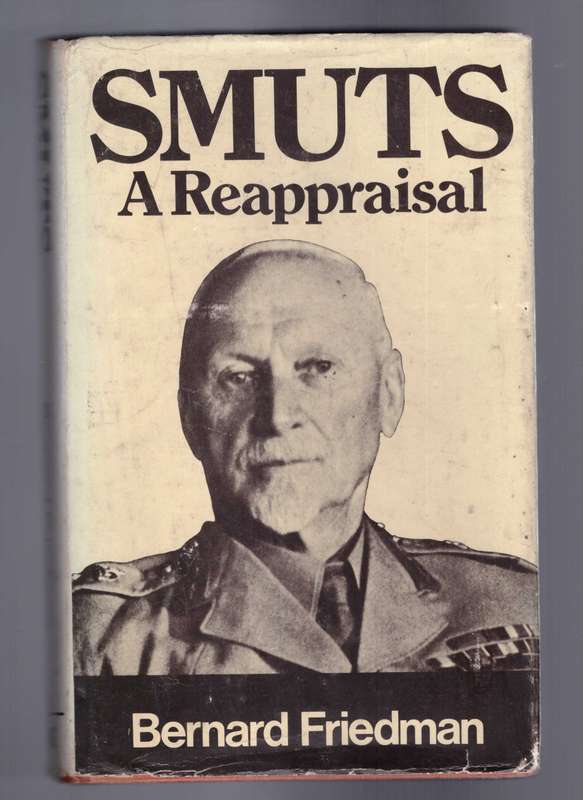 Smuts a Reappraisal