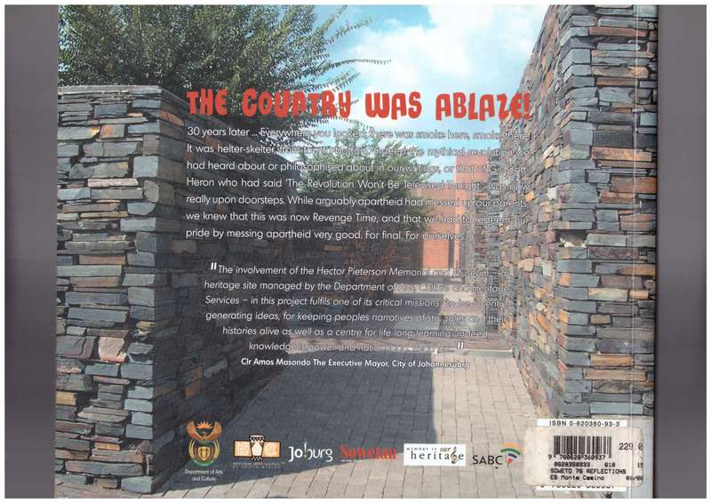 Soweto 76, Reflections on the Liberation Struggles, Commemorating the 30th Anniversary 1976