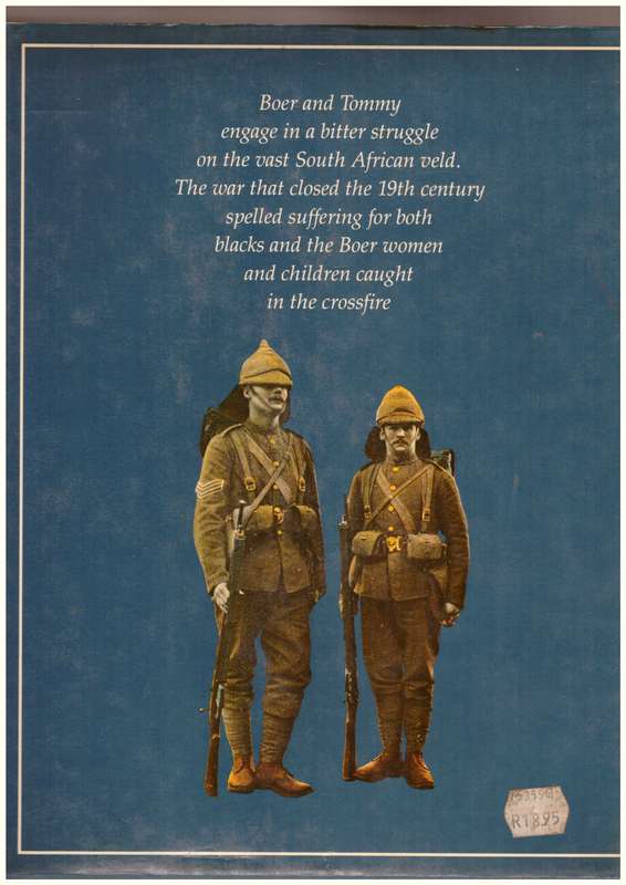 The Anglo-Boer War 1899-1902