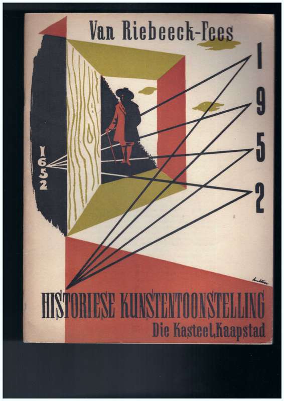 Van Riebeeck-Fees Historiese Kunstentoonstelling 1652-1952