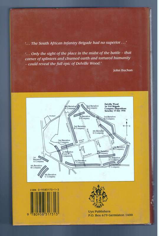 Rollcall, The Delville Wood Story, (The South African Infantry Brigade)