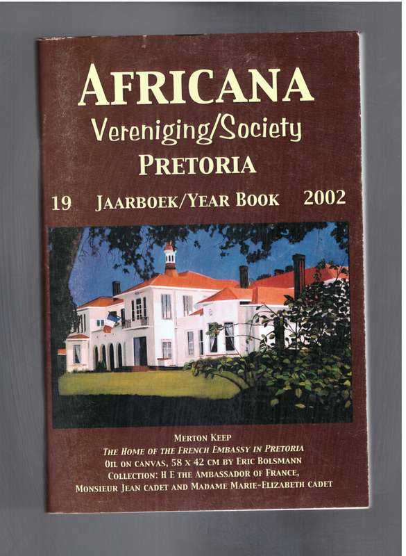 Africana Vereniging / Society Pretoria Jaarboek / Year Book 2002