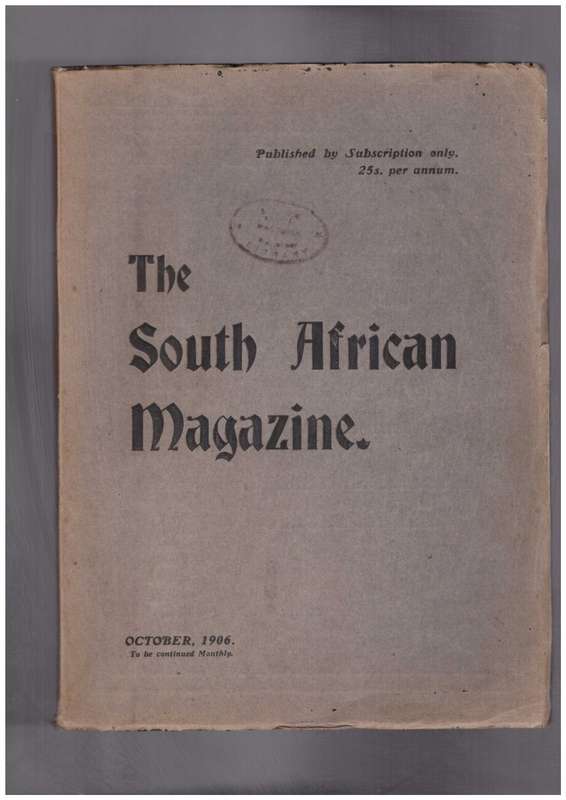 The South African Magazine - October, 1906