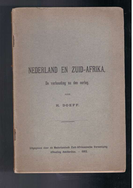Nederland en Zuid-Afrika, De verhouding na den oorlog (1903)