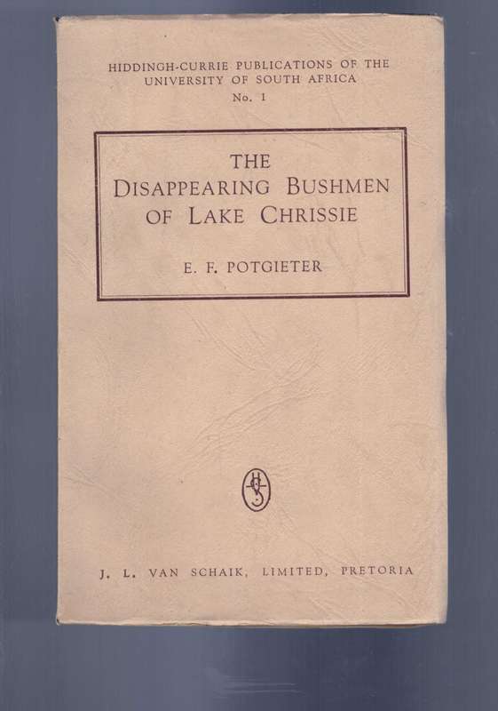 The Disappearing Bushman of Lake Chrissie