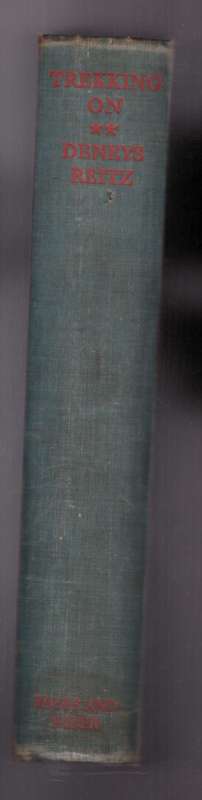 Trekking On (Deneys Reitz)